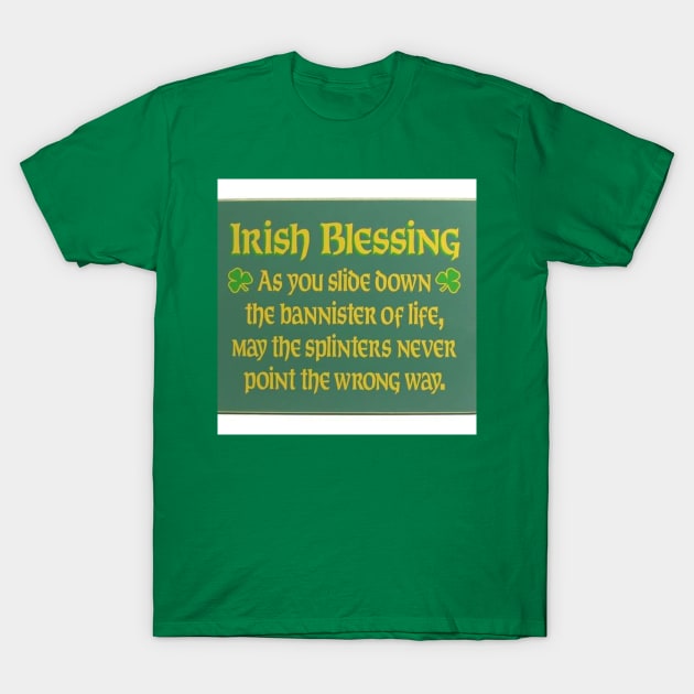 Irish Blessing T-Shirt by Elroy2222